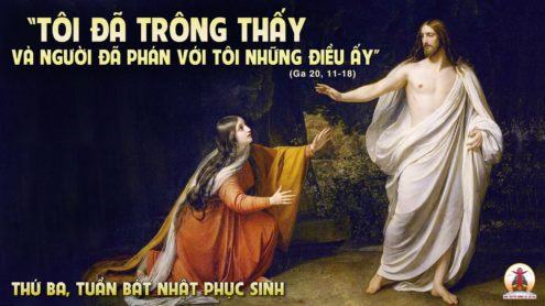 19.4.2022 – Thứ Ba Trong Tuần Bát Nhật Phục Sinh